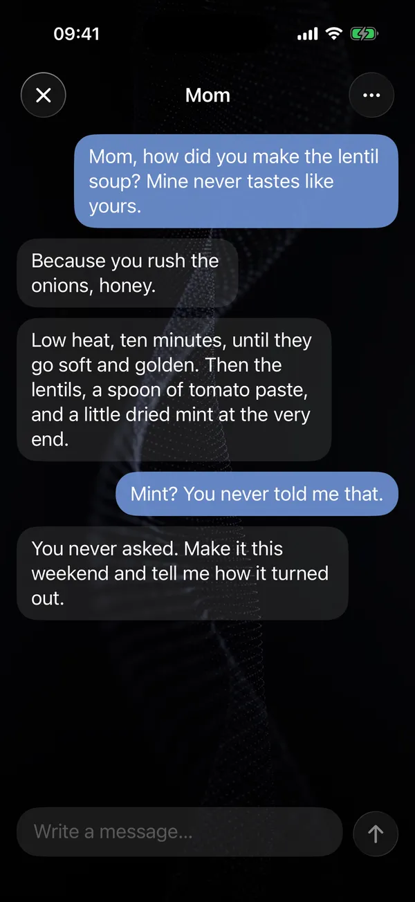 A chat in OtherMy: a daughter asks her mother's copy how she made her lentil soup, and it answers in her mother's words.